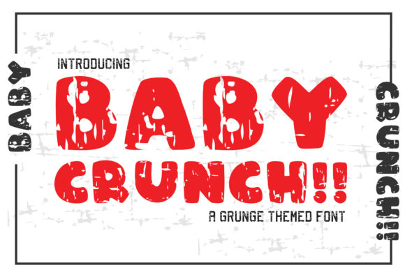 Baby Crunch: A Bold Typeface