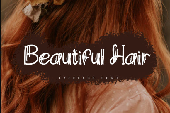 Beautiful Hair Font Review