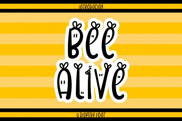 Bee Alive Font: A Delicate Display