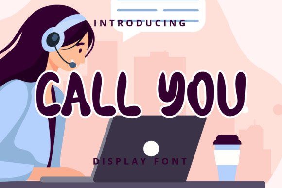 Call You: A Trendy Display Font for Web Design