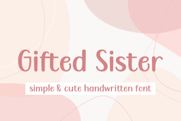 Gifted Sister: A Bold Display Font