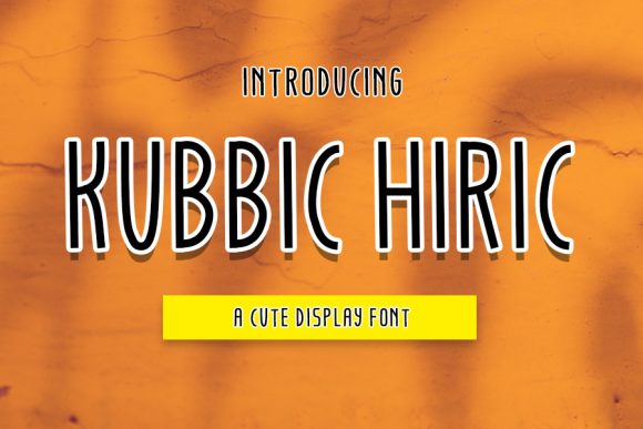 Kubbic Hiric: A Playful Display Font