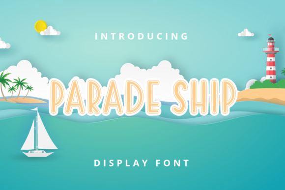 Parade Ship Font for Web Design
