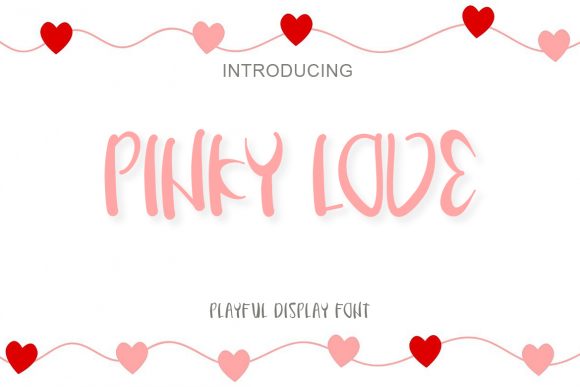 Pinky Love: A Fun Display Font for Creative Projects