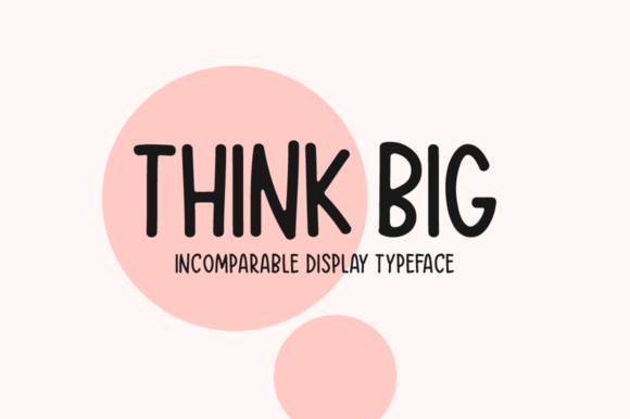 Think Big Font for Creative Projects